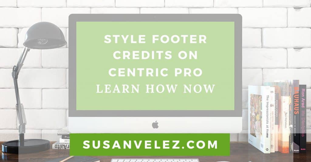 style your WordPress footer credits on the Centric Pro theme