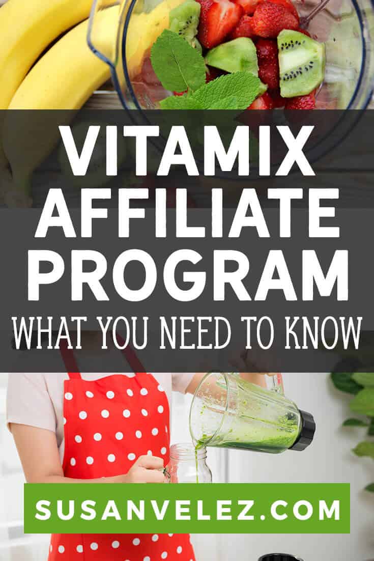 How to Make Money With The Vitamix Affiliate Program